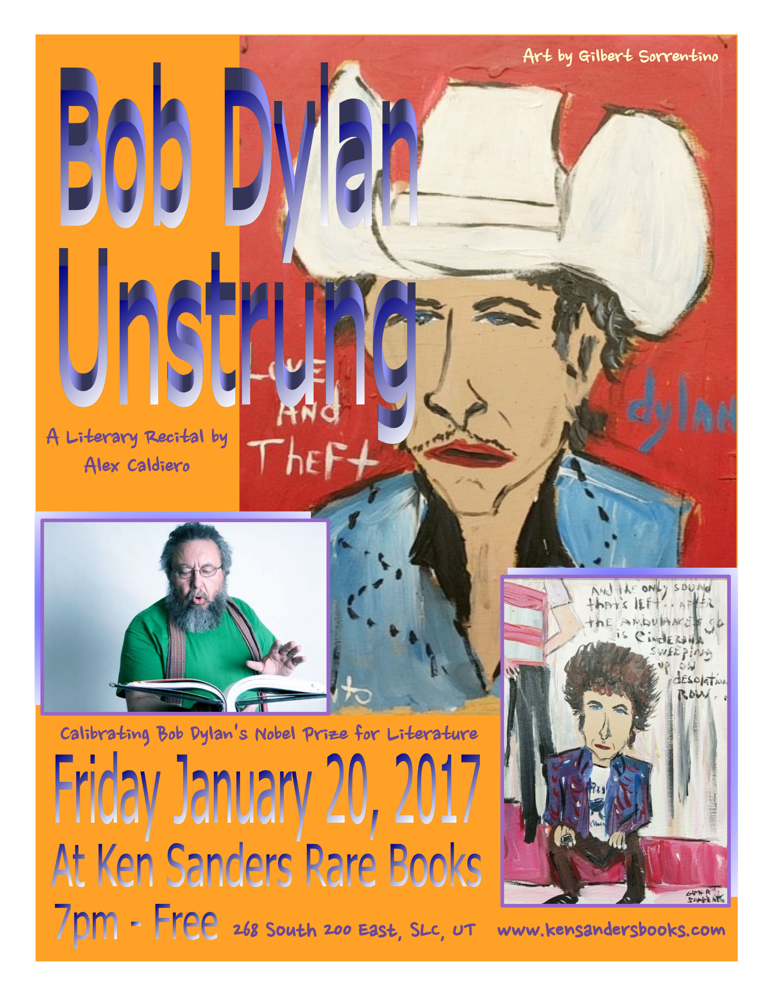 Bob Dylan ~ Unstrung ~ Calibrating Bob Dylan's Nobel Prize for Literature ~ A Literary Recital by Alex Caldiero