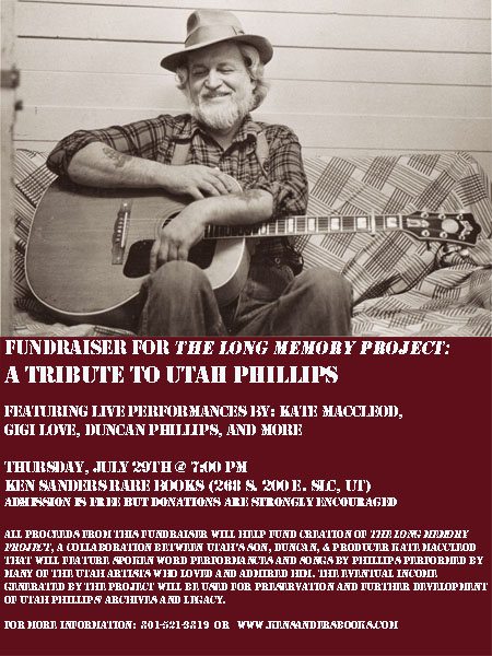 Fundraiser for "The Long Memory Project: A Tribute to Utah Phillips"