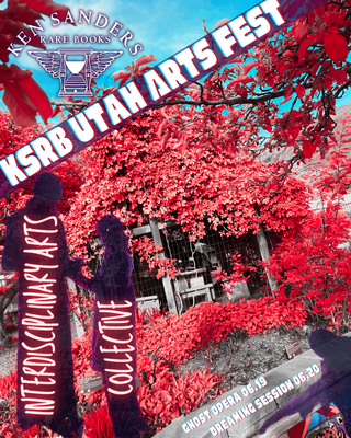KSRB UTAH ARTS FEST - INTERDISCIPLINARY ART COLLECTIVE